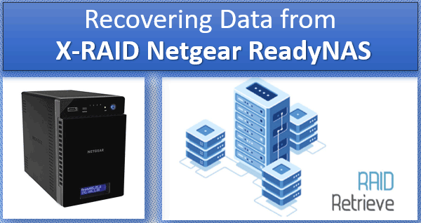 Recupero dati da X-RAID Netgear ReadyNAS