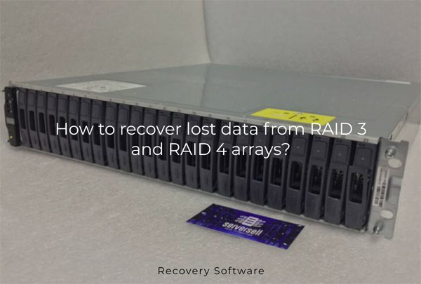 Come recuperare i dati persi da array RAID 3 e RAID 4? Come recuperare i dati persi da array RAID 3 e RAID 4?