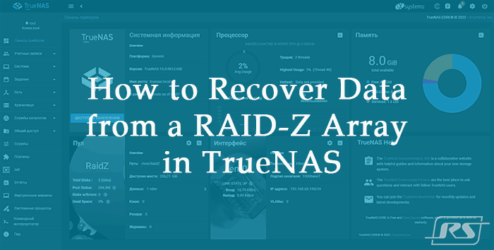 Come recuperare i dati da un array RAID-Z in TrueNAS